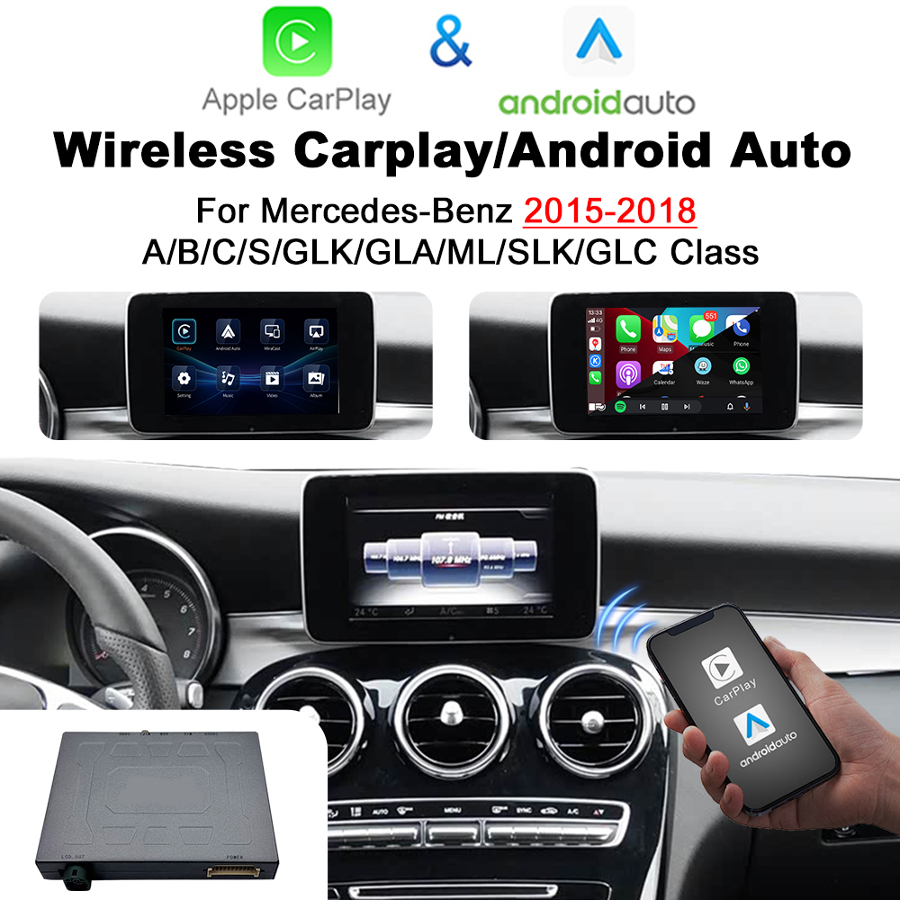 Mercedes NTG 5 Wireless Apple Car Play Android Auto Interface for A B C E GLA GLE GLC Class 2015 -2017