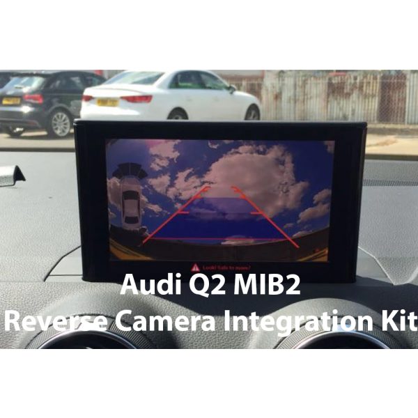 Audi 3G (CAN Gateway) Reverse Camera Integration Kit for Audi Q2 - incarmusic.co.uk